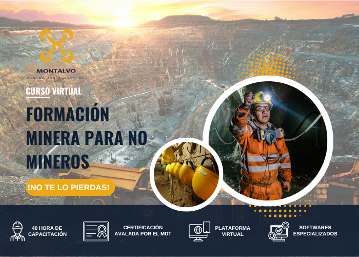 FORMACIÓN MINERA PARA NO MINEROS